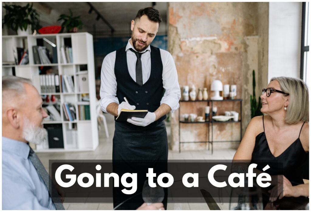Going-to-a-Cafe
