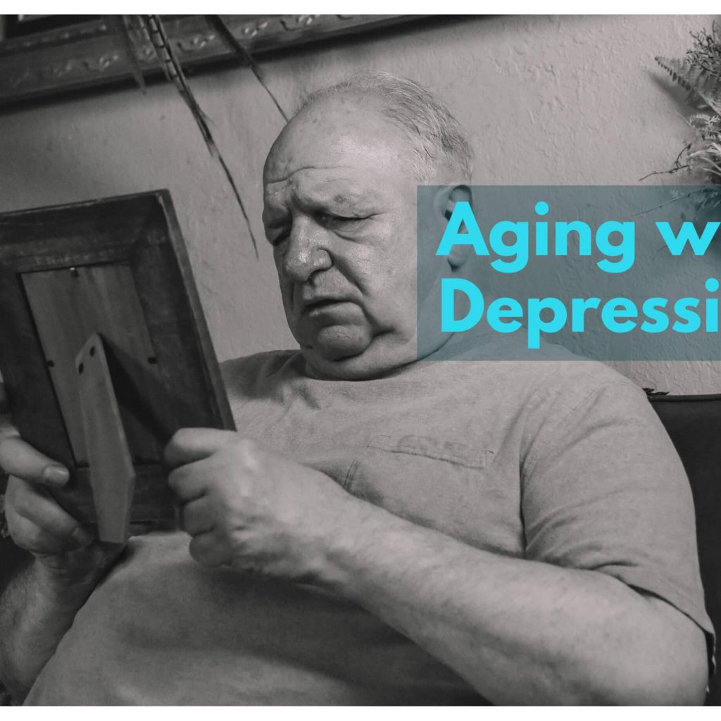Navigating the Challenges of Aging with Depression