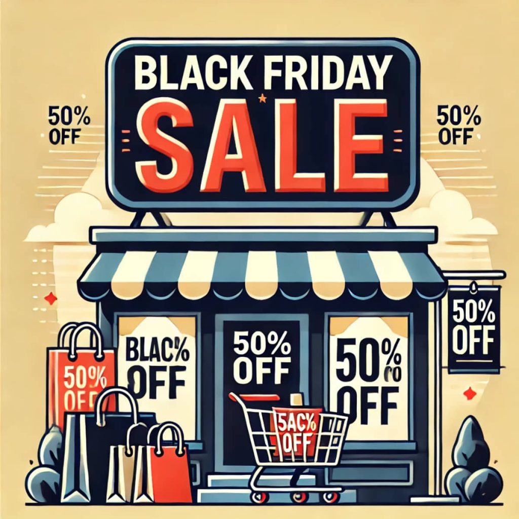 An image of a Black Friday 2024 store.