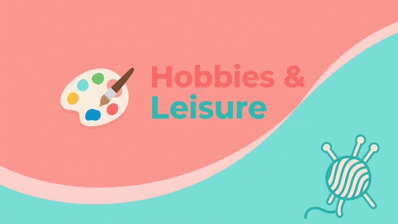 Hobbies & Leisure